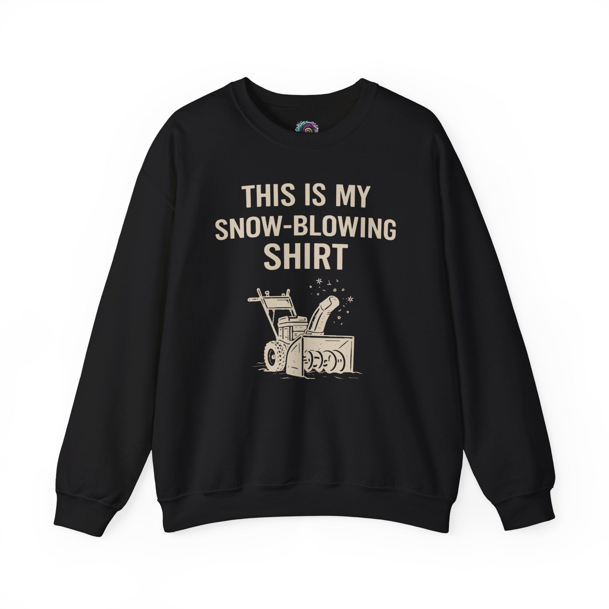 This Is My Snow-Blowing Shirt – Funny Winter Chore Sweatshirt in black, showcasing a bold snow blower design for cold weather wear.