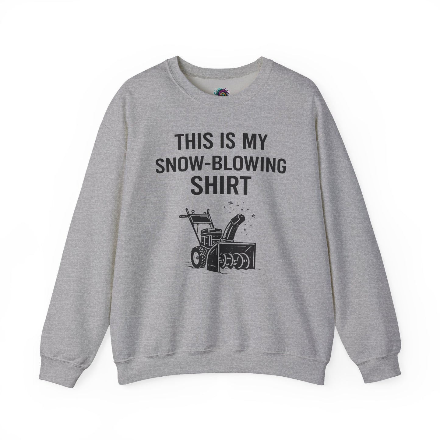 This Is My Snow-Blowing Shirt – Funny Winter Chore Sweatshirt in sport grey, designed for cozy snow days and winter chores.