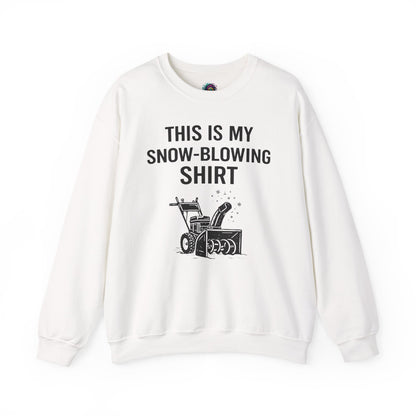 This Is My Snow-Blowing Shirt – Funny Winter Chore Sweatshirt in white, highlighting crisp contrast and winter storm humor.
