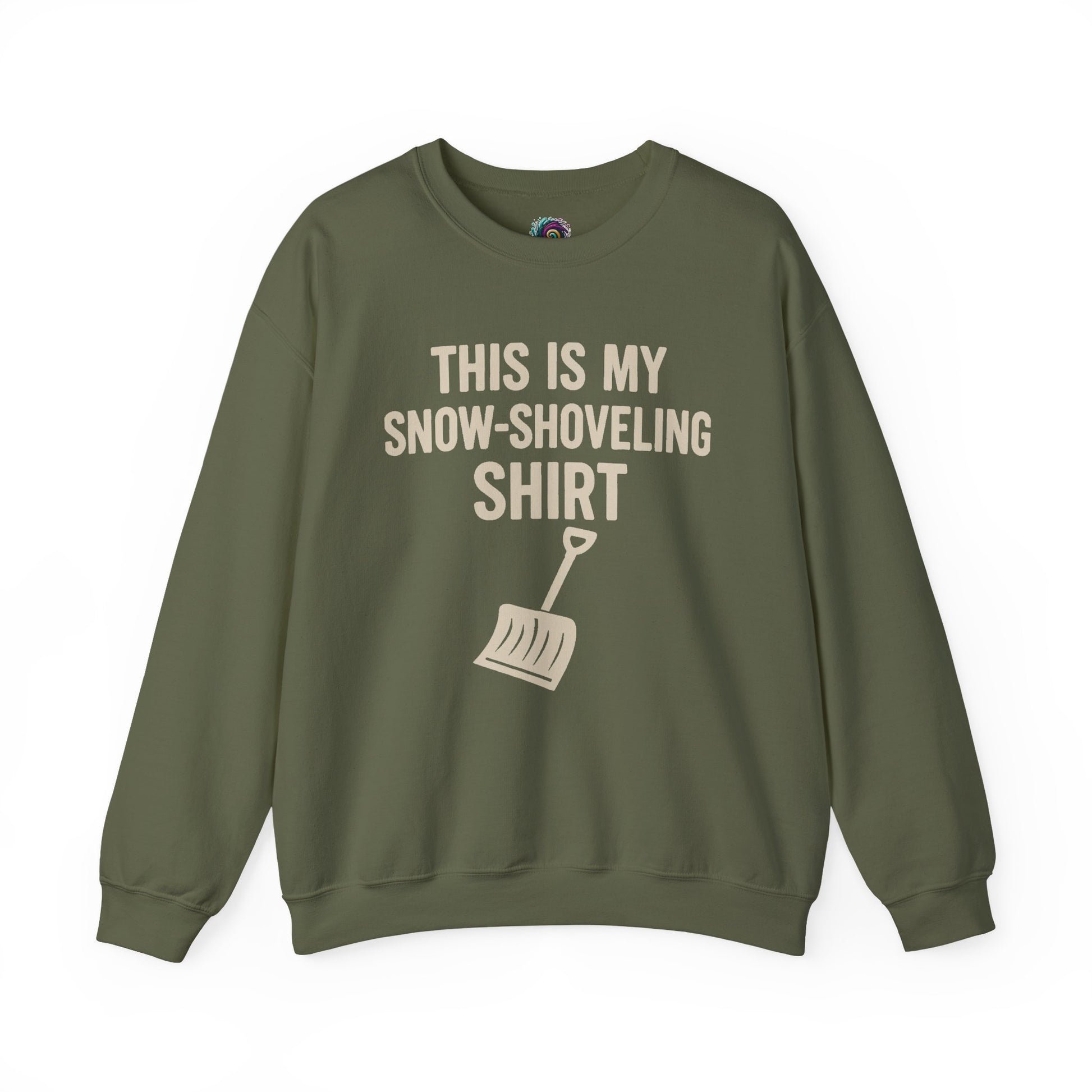 This Is My Snow-Shoveling Shirt – Funny Winter Chore Sweatshirt displayed in military green layflat, highlighting cold weather humor