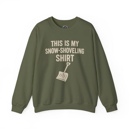 This Is My Snow-Shoveling Shirt – Funny Winter Chore Sweatshirt displayed in military green layflat, highlighting cold weather humor