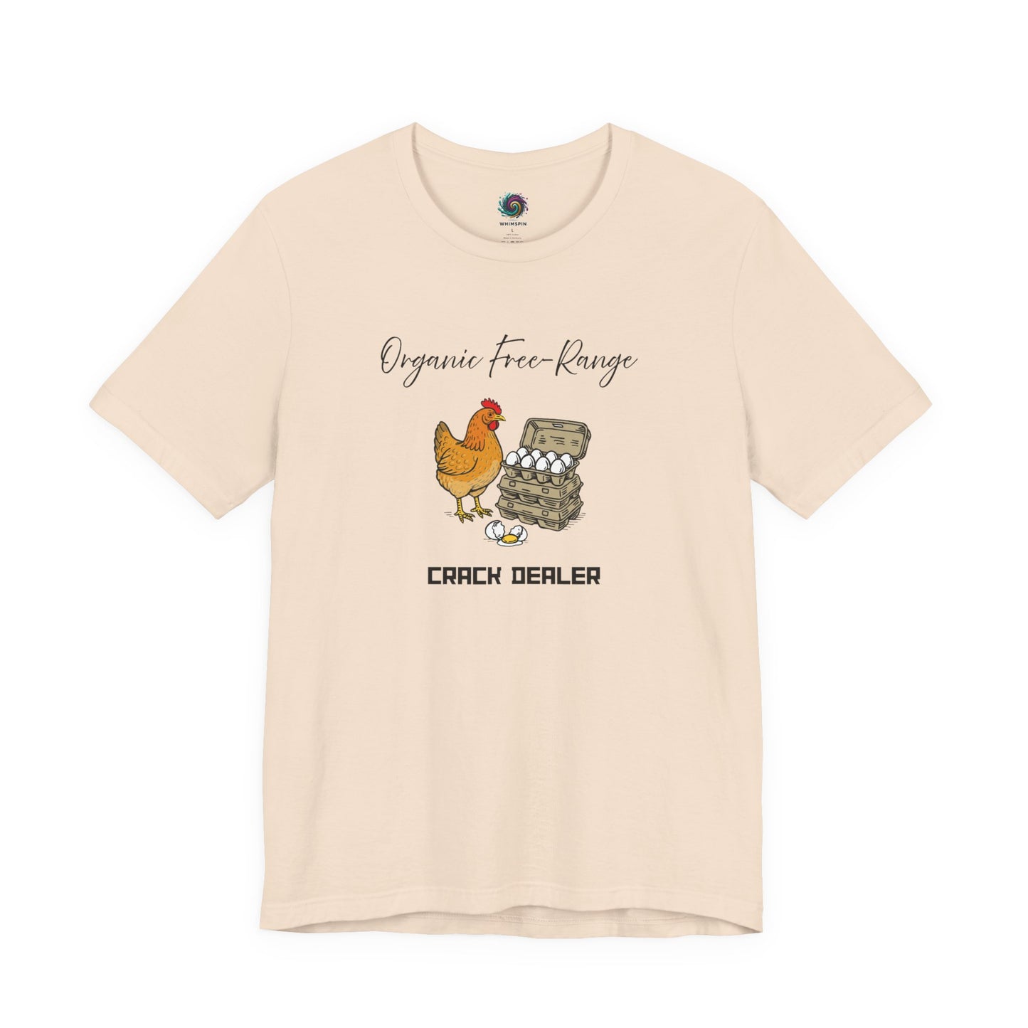 Funny Egg Dealer Chicken Shirt – Farm Humor for Chicken Moms in Soft Cream, highlighting the warm-toned hen illustration and playful egg dealer wording.