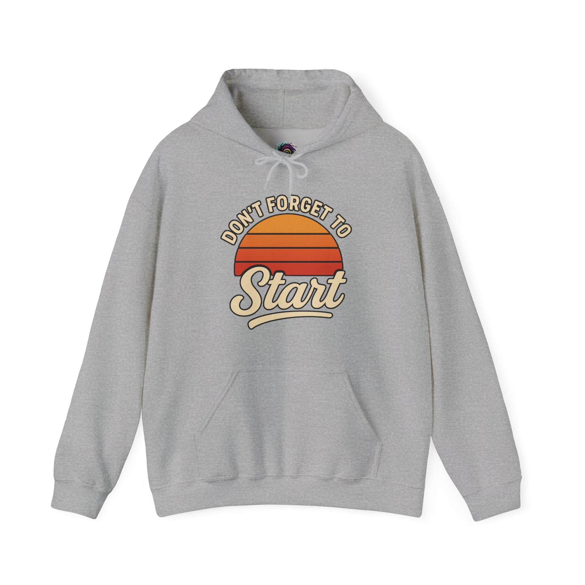 Don’t Forget to Start Hoodie – Retro Sunrise Motivational Sweatshirt in Sport Grey, pairing a neutral tone with the nostalgic sunrise design.