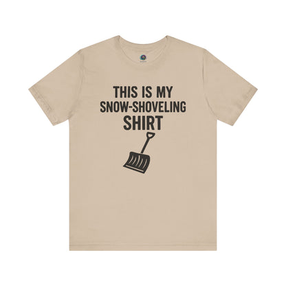 This Is My Snow Shoveling Shirt – Funny Winter Chore Tee in Tan, featuring the bold text layout and winter shovel graphic.