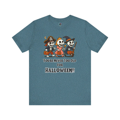 Never Too Old for Halloween T-Shirt – Funny Adult Halloween Shirt in heather deep teal, flat lay mockup featuring its vibrant Halloween design for spirited grown-ups.