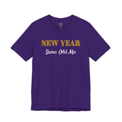 New Year Same Old Me T-Shirt – Funny Self-Confidence Tee in Team Purple, highlighting bold lettering and a confident New Year statement.