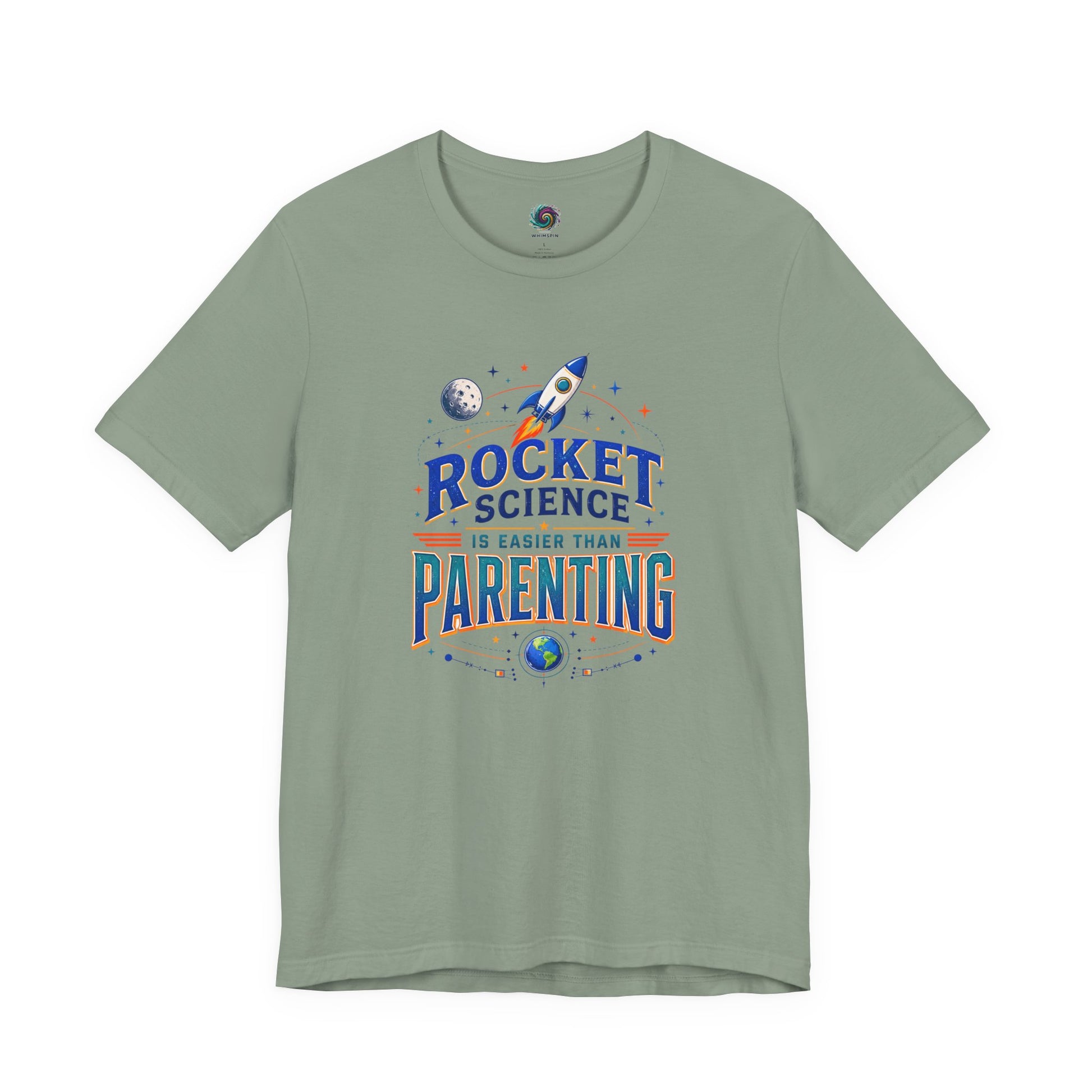 Rocket Science Parenting T-Shirt – Funny Aerospace Parent Tee on sage with a clever rockets and parenting theme for everyday wear.
