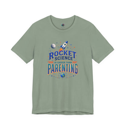 Rocket Science Parenting T-Shirt – Funny Aerospace Parent Tee on sage with a clever rockets and parenting theme for everyday wear.