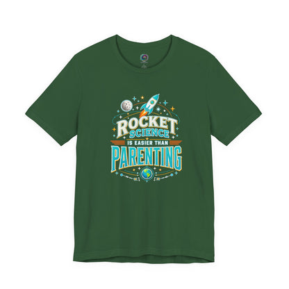 Rocket Science Parenting T-Shirt – Funny Aerospace Parent Tee on evergreen with a playful parenting and space program inspired design.