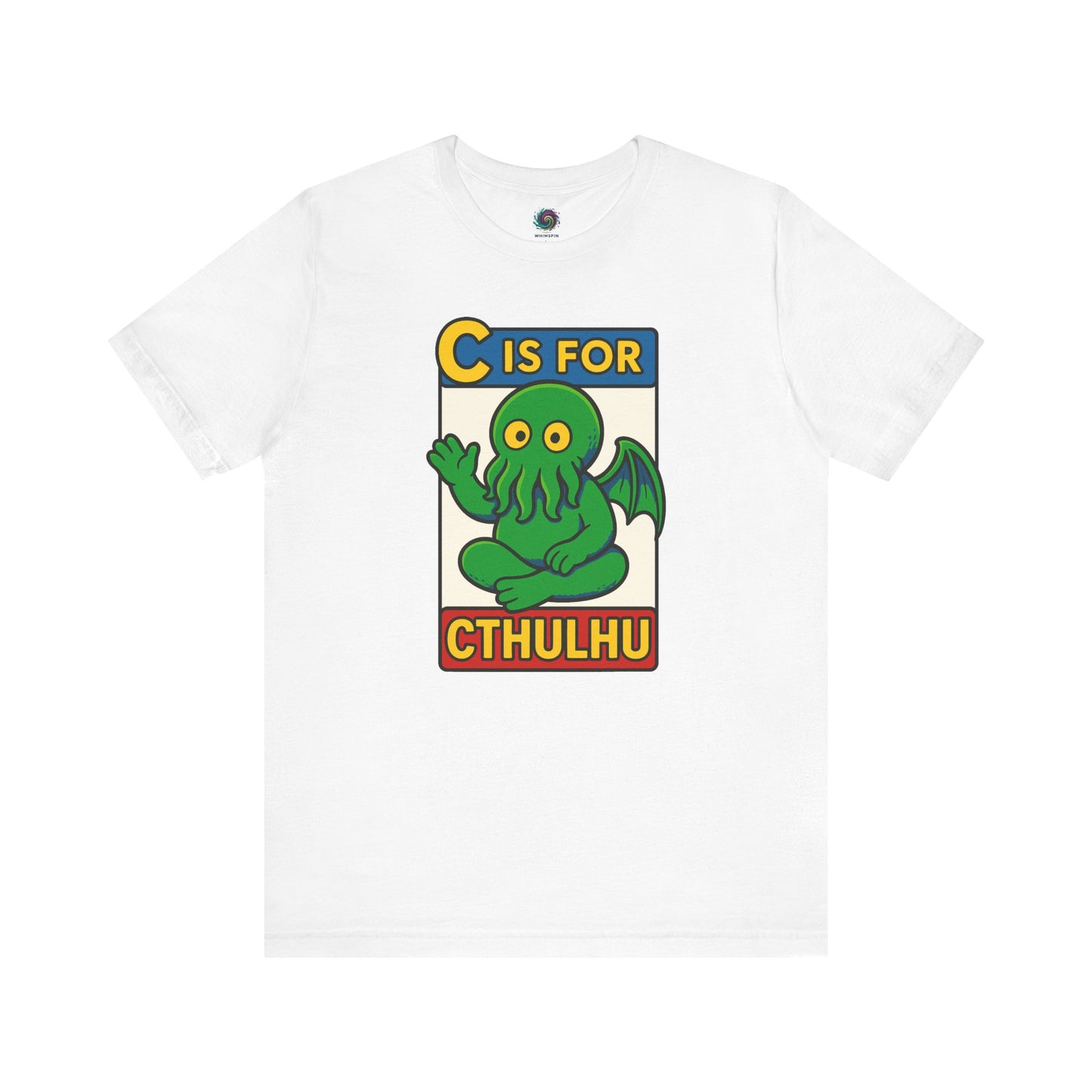 C is for Cthulhu T-Shirt – Lovecraftian Funny Cartoon Tee in white, flat lay showing cute Cthulhu cartoon design.