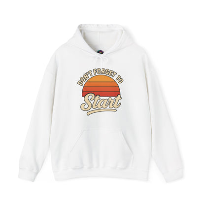 Don’t Forget to Start Hoodie – Retro Sunrise Motivational Sweatshirt in White, offering clean contrast for the retro sunrise artwork.