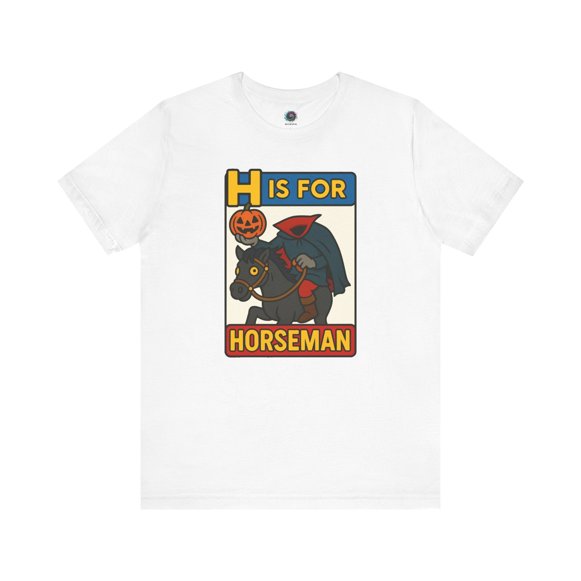 H is for Horseman T-Shirt – Headless Horseman Halloween Tee in white, flat lay funny headless horseman shirt with cartoon design.
