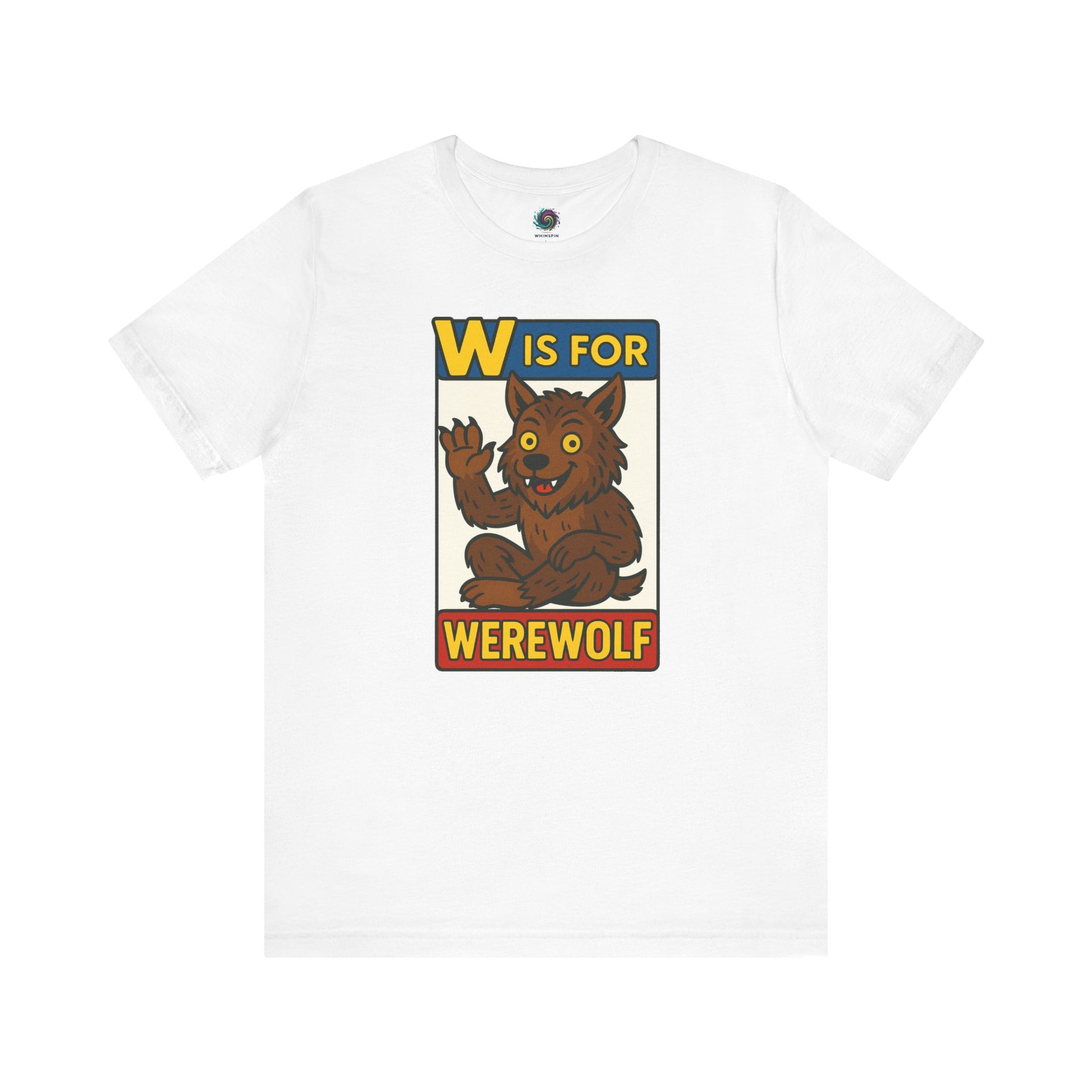 W is for Werewolf T-Shirt in classic white, showcasing a lovable monster from the Monster Alphabet