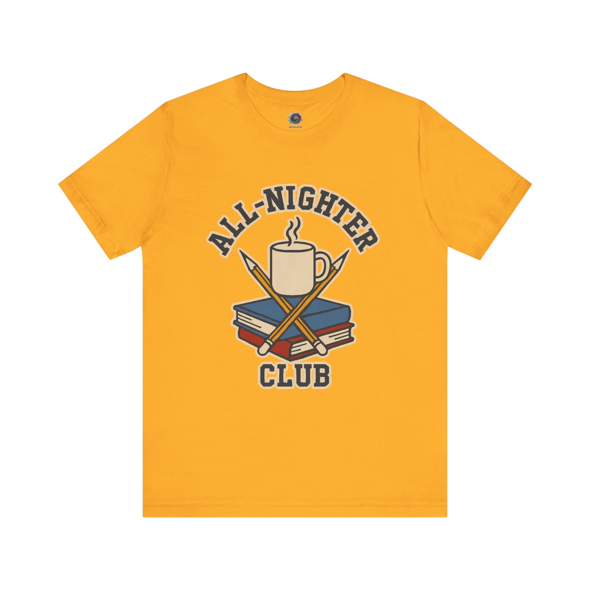 Yellow t-shirt with 'All-Nighter Club' graphic design on a white  background All-Nighter Club T-Shirt – Funny Caffeine & Study Tee for Night Owls