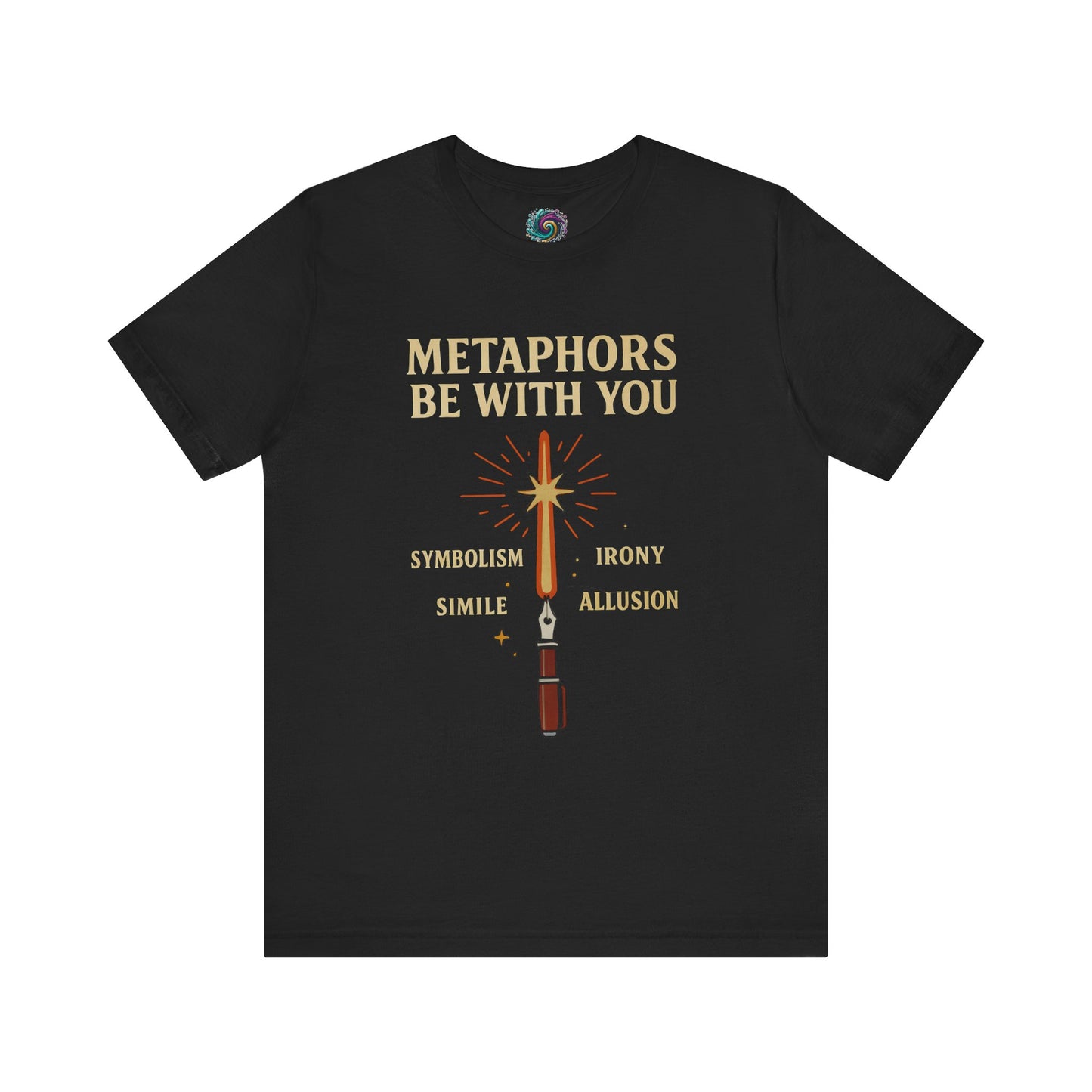 Black t-shirt with text and graphic design on a white background Metaphors Be With You T-Shirt from WhimSpin