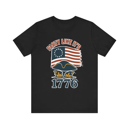 Party Like It’s 1776 T-Shirt – Revolutionary Spirit USA Tee - WhimSpin - https://whimspin.com