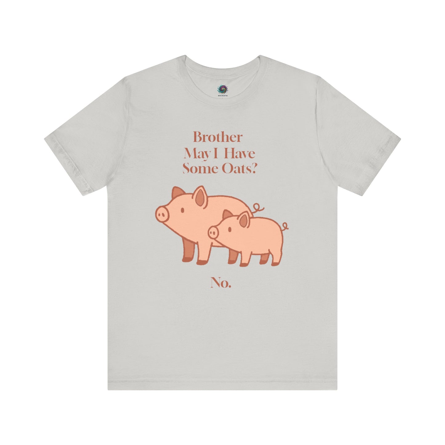 Brother May I Have Some Oats T-Shirt – Funny Viral Pig Meme Tee in silver, featuring the viral oats pigs in pastel pink for a subtle funny look.