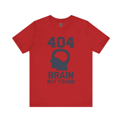 red "404 Brain Not Found T-Shirt" from WhimSpin. The tshirt graphic is a profile image of a human head with an empty hole where the brain should be and the text "404 Brain Not Found."